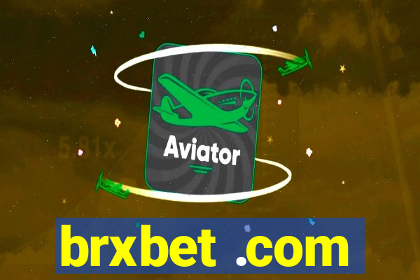 brxbet .com